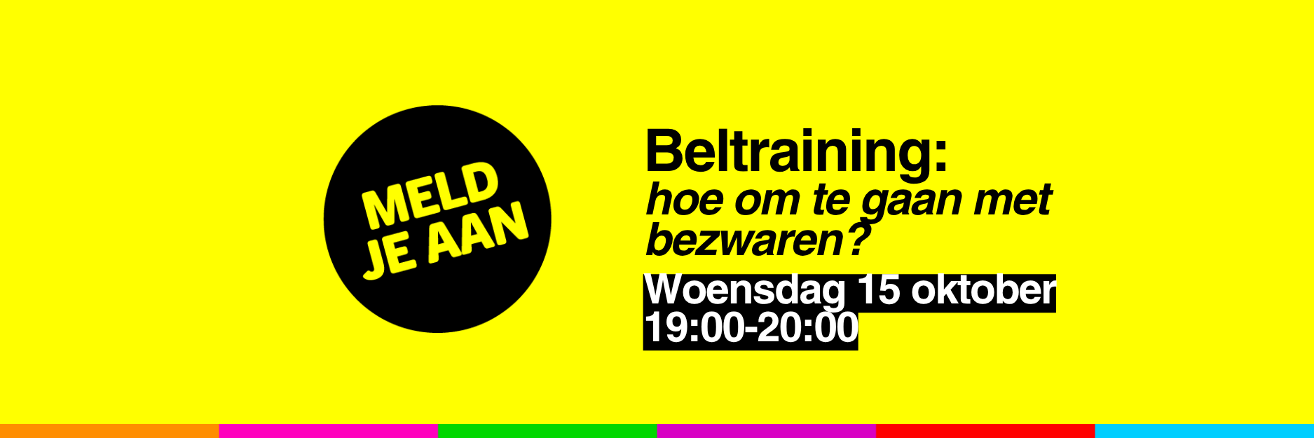 Beltraining 'Omgaan met bezwaren'  