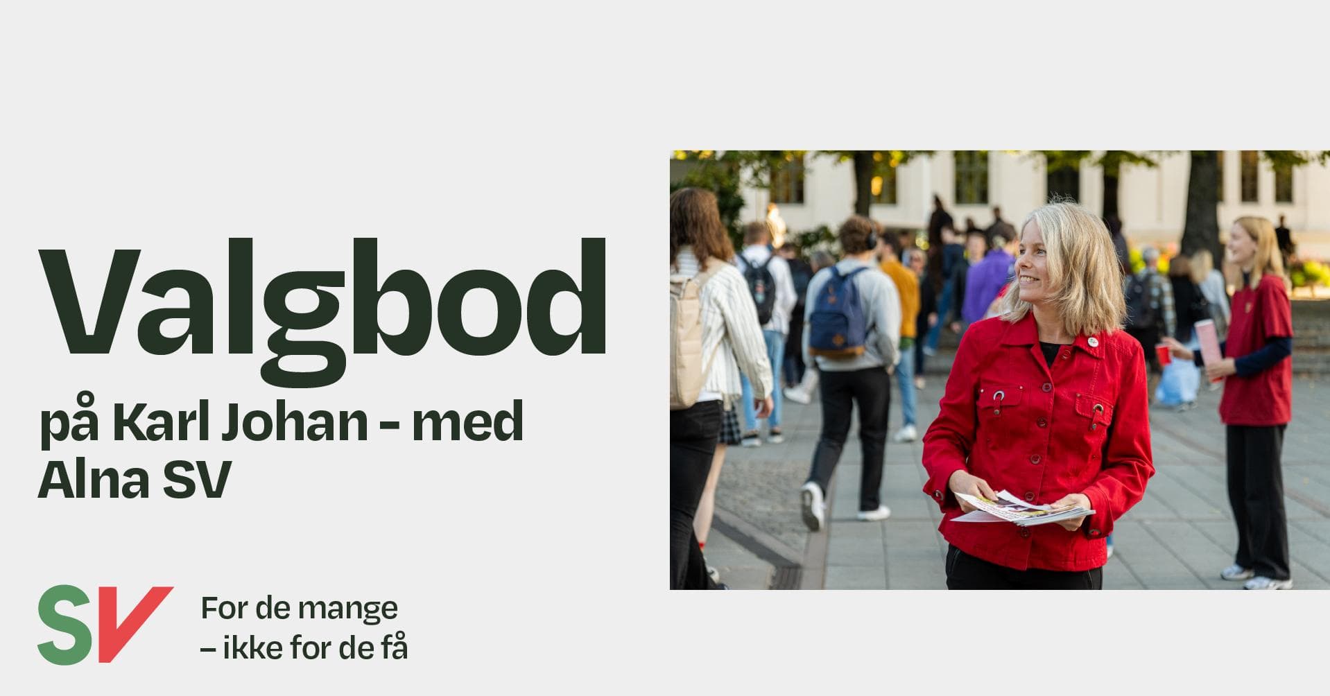 SVs Valgbod på Karl Johan